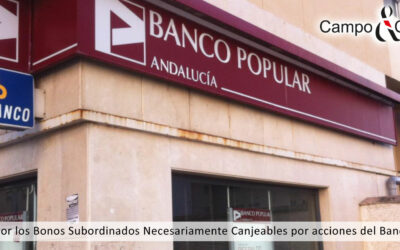 AFECTADOS POR LOS BONOS SUBORDINADOS NECESARIAMENTE CANJEABLES POR ACCIONES DE BANCO POPULAR