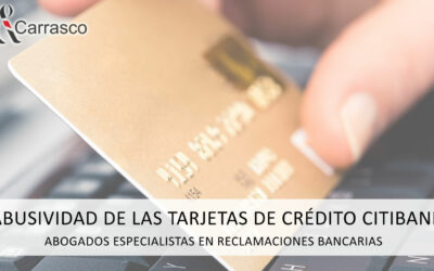 ABUSIVIDAD DE LAS TARJETAS DE CRÉDITO CITIBANK