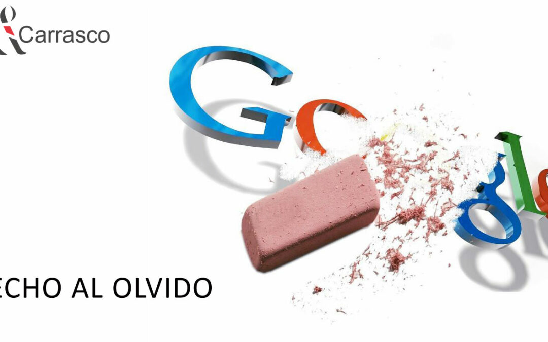 Google Spain y el derecho al olvido