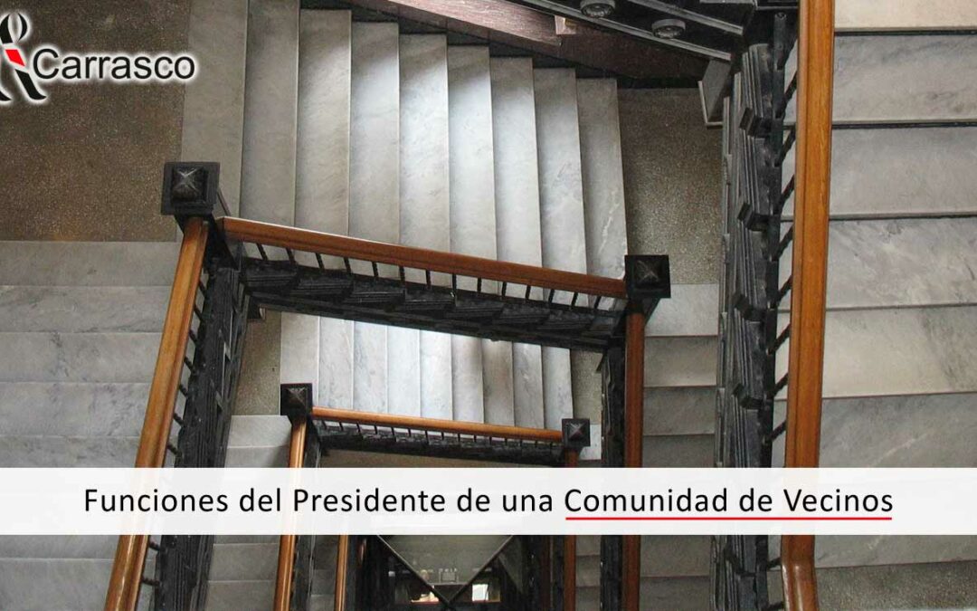 Funciones del Presidente de una comunidad de vecinos